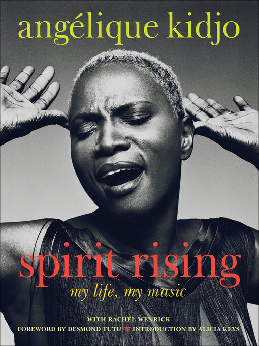 Title details for Spirit Rising by Angélique Kidjo - Available